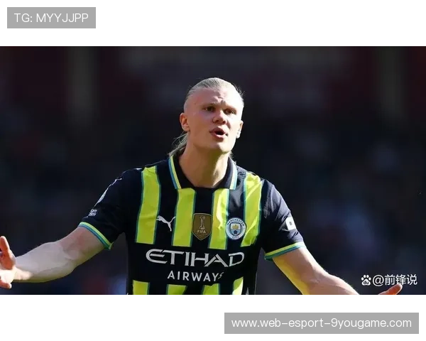 哈兰德点球建功,曼城稳固领先 哈兰德点球建功,曼城稳固领先